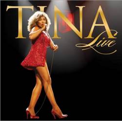 Tina Turner : Tina Live (2009)